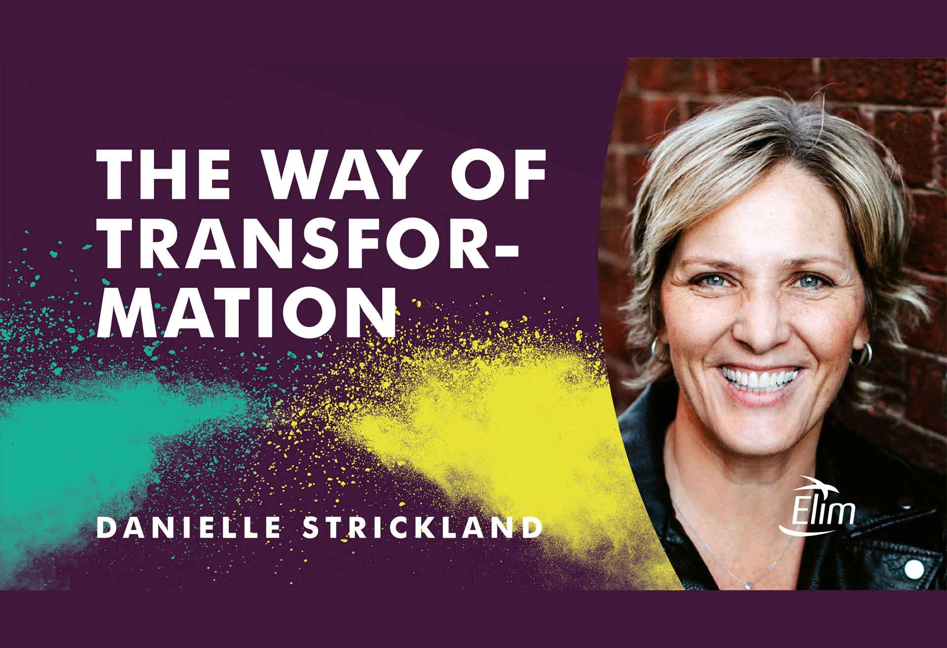 The way of transformation with Danielle Strickland