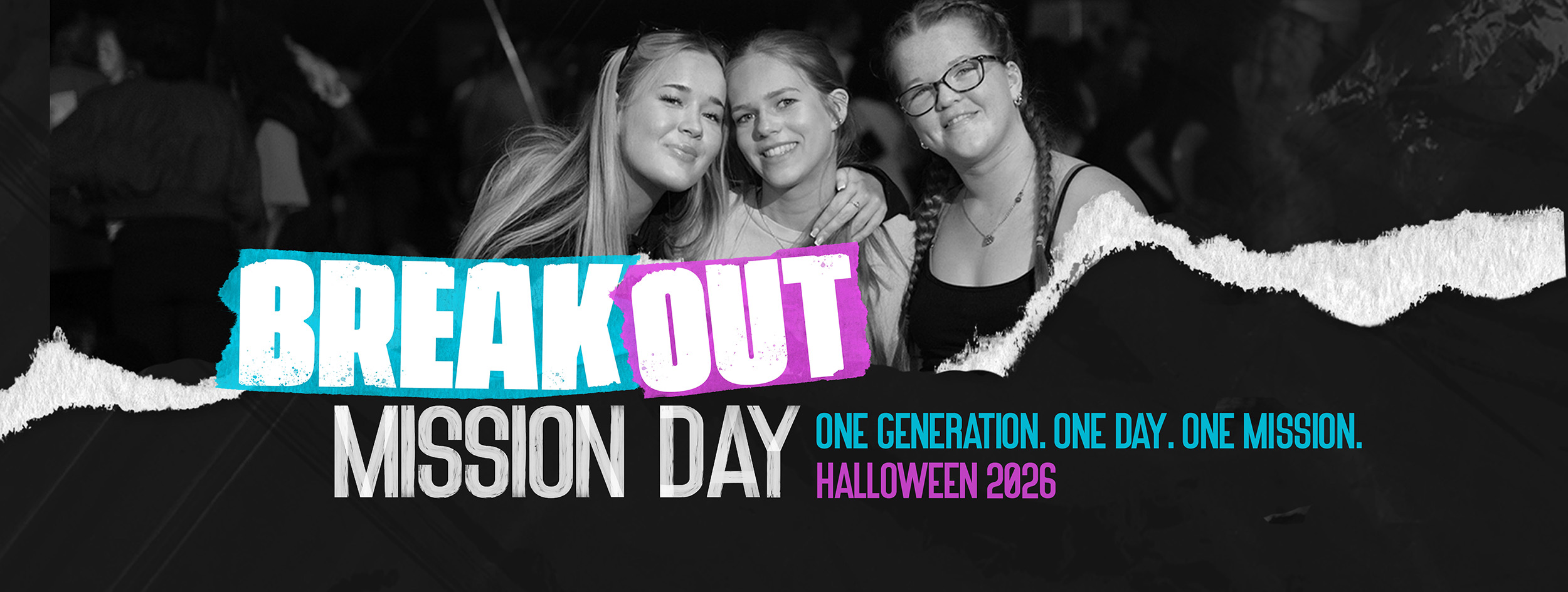 BREAKOUT MISSION DAY BANNER
