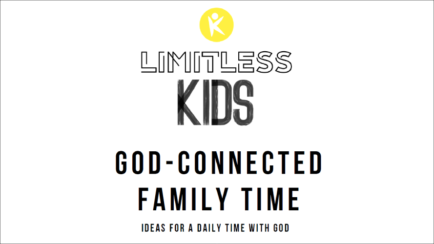 God-connected family time