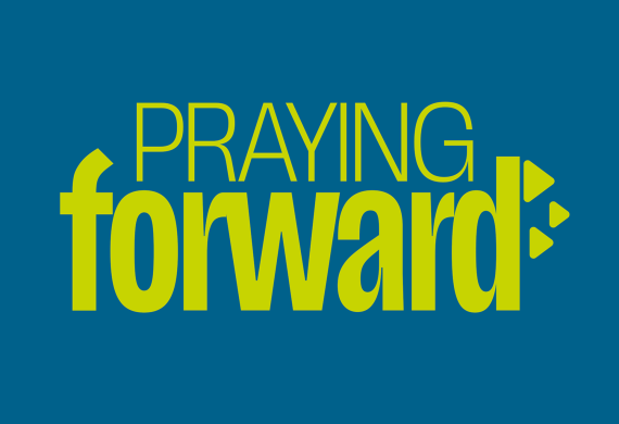 Praying Forward - a free resource to help you pray